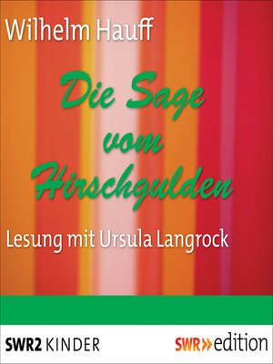 cover image of Die Sage vom Hirschgulden